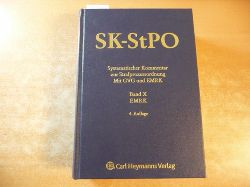 Wolter, Jrgen [Hrsg.] ; Degener, Wilhelm ; Rudolphi, Hans-Joachim [Begr.]  SK-StPO: Systematischer Kommentar zur Strafprozessordnung mit GVG und EMRK: BAND II.:  94-136a StPO 