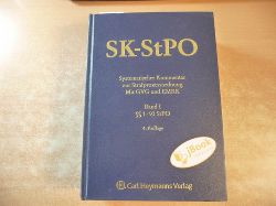 Wolter, Jrgen [Hrsg.] ; Degener, Wilhelm ; Rudolphi, Hans-Joachim [Begr.]  SK-StPO: Systematischer Kommentar zur Strafprozessordnung mit GVG und EMRK: BAND I.:  1 - 93 StPO 