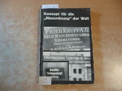Schumann, Wolfgang (Leiter Autorenkollektiv)  Konzepte fr die Neuordnung der Welt - Die Kriegsziele des faschistischen deutschen Imperialismus im zweiten Weltkrieg 