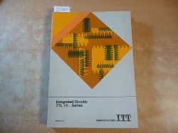 Diverse  Integrated Circuits TTL74 Series semiconductors ITT Manual 1975 (6250-01-1E) 