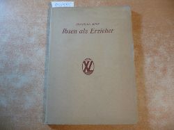 Mnz, Bernhard  Ibsen als Erzieher 