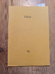 Trakl, Georg und Hanns (Illustrator) Studer  Helian [Georg Trakl ; Klaus Bttger] / Bear Press (Bayreuth): Einblattdruck ... der Bear Press Wolfram Benda ; VIII. 