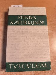 Plinius Secundus, Gaius; Knig, Roderich [Hrsg.]  Sammlung Tusculum. Naturkunde, Lateinisch-deutsch. Teil: Buch 7 : Anthropologie 