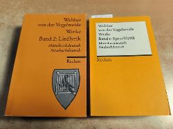 Walther von der Vogelweide  Werke: Band 1 - Spruchlyrik + Band 2 - Liedlyrik, Mittelhochdeutsch/Neuhochdeutsch (2 BCHER) 
