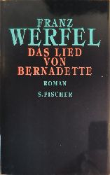 Werfel, Franz  Das Lied von Bernadette 