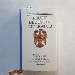 Walter Haug und Benedikt Konrad Vollmann [Hrsg.]  Frhe deutsche Literatur und lateinische Literatur in Deutschland 800 - 1150 