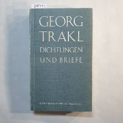 Trakl, Georg  Dichtungen und Briefe 