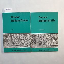 Caesar, Gaius Iulius  Bellum civile: Text + Kommentar(2 BCHER) 