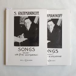 Rachmaninoff, Sergei  S. Rachmaninoff: Songs, with Piano Accompaniment Volume I+II (2 BCHER) 