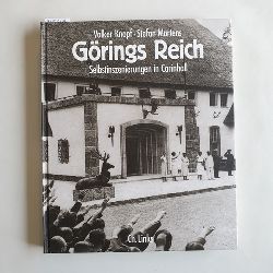 Volker Knopf ; Stefan Martens  Grings Reich : Selbstinszenierungen in Carinhall 