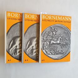 Bornemann, Eduard  Lateinisches Unterrichtswerk. Ausg. A,, Fr grundstndiges Latein, (3 Teilen) 