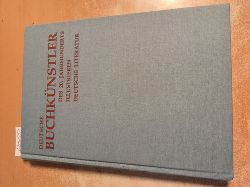 Gabel, Gernot  Deutsche Buchknstler des 20. Jahrhunderts illustrieren deutsche Literatur. Begleitband zur Ausstellung in der Universitts- und Stadtbibliothek Kln. 