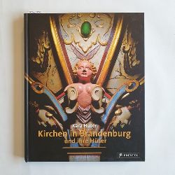 Kara Huber [Hrsg.]  Kirchen in Brandenburg und ihre Hter 