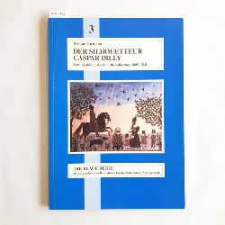 Ottenjann, Helmut  Der Silhouetteur Caspar Dilly aus Lningen : Familienbilder der Landbevlkerung im westlichen Niedersachsen 1805 - 1841 ; 
