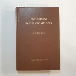 Finkelnburg, Wolfgang Karl Ernst  Einfhrung in die Atomphysik 
