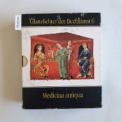 Zotter, Hans  Medicina antiqua : Codex Vindobonensis 93 der sterreichischen Nationalbibliothek 