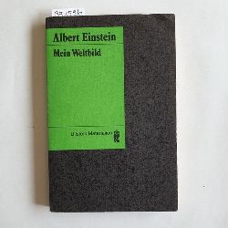 Einstein, AlbertSeelig, Carl [Hrsg.]  Ullstein-Buch ; 35024 : Ullstein-Materialien - Mein Weltbild 