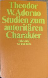 Adorno, Theodor W.  Studien zum autoritren Charakter 