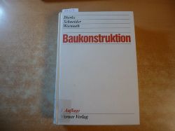Dierks, Klaus [Hrsg.]  Baukonstruktion 