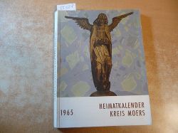 Kreisverwaltung Moers (Hrsg.)  Heimatkalender Kreis Moers 1965 