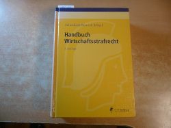 Achenbach, Hans [Hrsg.] ; Bente, Ulrich  Handbuch Wirtschaftsstrafrecht : (HWSt) 