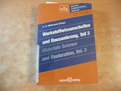 F. H. Wittmann  Werkstoffwissenschaften und Bausanierung - nur Teil 3 