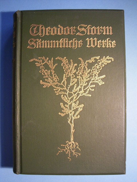 Storm, Theodor.  Theodor Storms Sämtliche Werke. Neue Ausgabe in acht Bänden. Band 3 und 4. 