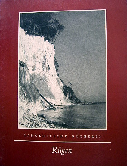 Griese, Friedrich.  Rügen. Langewiesche-Bücherei. 