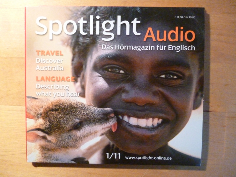Stock, Wolfgang (Hrsg.).  Spotlight Audio. Das Hörmagazin für Englisch. 1 / 2011. Language: Discribing what you hear. Travel: Discover Australia. 