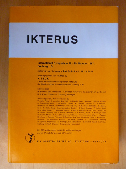 Beck, K. (Hrsg.).  Ikterus. International Symposium 27. - 29. October 1967, Freiburg i. Br. 