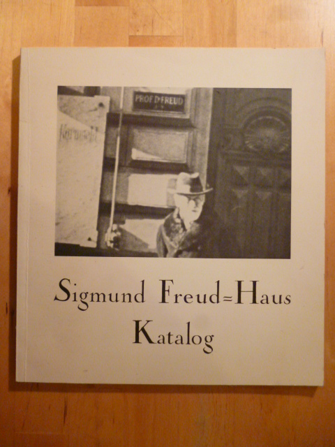 Sigmund-Freud-Gesellschaft (Herausgeber)Harald Leupold Löwenthal und Hans Lobner.  Sigmund Freud-Haus Katalog. 