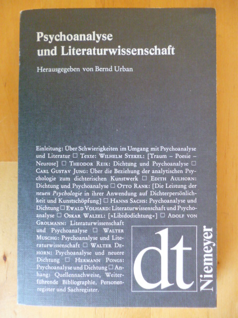 Urban, Bernd (Herausgeber).  Psychoanalyse und Literaturwissenschaft. Texte zur Geschichte ihrer Beziehungen. Deutsche Texte, 24. 