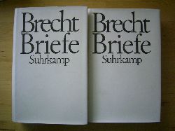 Brecht, Bertolt und Gnter Glaeser [Hrsg.].  Briefe. 2 Bnde. Band 1: Briefe, Band 2: Anmerkungen. 