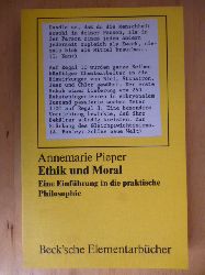 Pieper, Annemarie.  Ethik und Moral. Eine Einführung in die praktische Philosophie. 