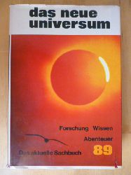 Bochmann, Heinz (Redaktion).  Das neue Universum. Forschung, Wissen, Abenteuer. Ein Jahrbuch. Band 89. 
