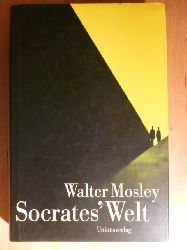 Mosley, Walter.  Socrates` Welt. 