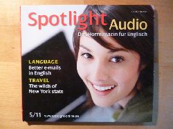 Stock, Wolfgang (Hrsg.).  Spotlight Audio. Das Hörmagazin für Englisch. 5 / 2011. Language: Better e-mails in English. Travel: The wilds of New York State. 
