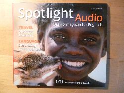 Stock, Wolfgang (Hrsg.).  Spotlight Audio. Das Hrmagazin fr Englisch. 1 / 2011. Language: Discribing what you hear. Travel: Discover Australia. 