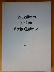Scholz, Wolfgang und Karl Mller.  Heimatbuch fr den Kreis Limburg. Band 1. Heimatkundliches Lesebuch fr das 3. und 4. Schuljahr. 