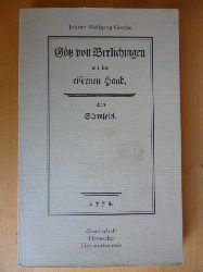 Goethe, Johann Wolfgang von.  Gtz von Berlichingen mit der eisernen Hand. Ein Schauspiel. Faksimile der Erstausgabe von 1773. Nachwort von Fritz Ebner. 