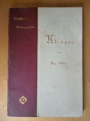 Schmid, Max.  Klinger. Mit 113 Abbildungen von Gemlden, Zeichnungen, Radierungen und Bildhauerwerke. Knstler-Monographien. XLI. Liebhaber-Ausgaben. 