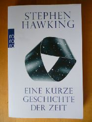 Hawking, Stephen.  Eine kurze Geschichte der Zeit. 