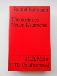 Bultmann, Rudolf.  Theologie des Neuen Testaments. 