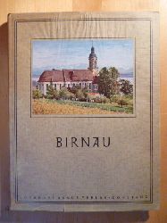 Hamacher, Martin R.  Birnau. Die Wallfahrtskirche auf dem Hgel. Ein Bildband. Mit einer Einleitung von Friedrich Schnack. 