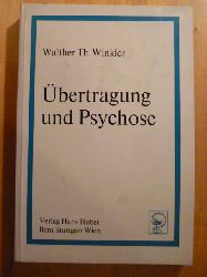 Winkler, Walther Theodor.  Übertragung und Psychose. 