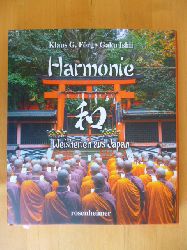 Förg, Klaus G. und Gaku Ishii.  Harmonie. Weisheiten aus Japan. 