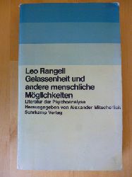 Rangell, Leo.  Gelassenheit und andere menschliche Mglichkeiten. Literatur der Psychoanalyse. 