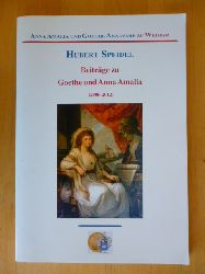 Speidel, Hubert.  Beitrge zu Goethe und Anna Amalia. (2006 - 2012). Vortragsreihe der Anna-Amalia-und-Goethe-Akademie zu Weimar. 
