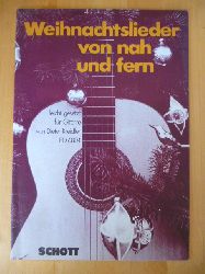 Kreidler, Dieter.  Weihnachtslieder von nah und fern leicht gesetzt fr Gitarre von Dieter Kreidler. ED 6804. 