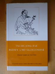Zhuangzi.  Reden und Gleichnisse des Tschuang-Tse. Deutsche Auswahl von Martin Buber. Manesse-Bibliothek der Weltliteratur. 